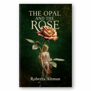 The Opal and the Rose: A Cozy Fantasy Excerpt